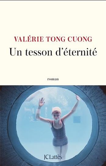 Un tesson d&#39;éternité - VALÉRIE TONG CUONG