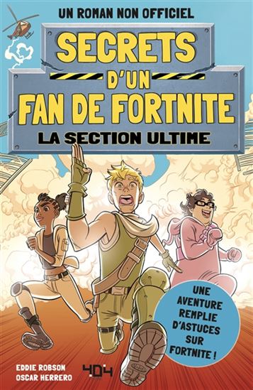 Secrets d&#39;un fan de Fortnite #02 La section ultime - EDDIE ROBSON