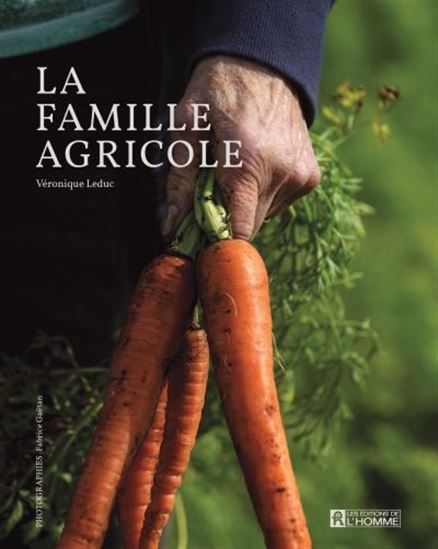 Famille agricole - VÉRONIQUE LEDUC