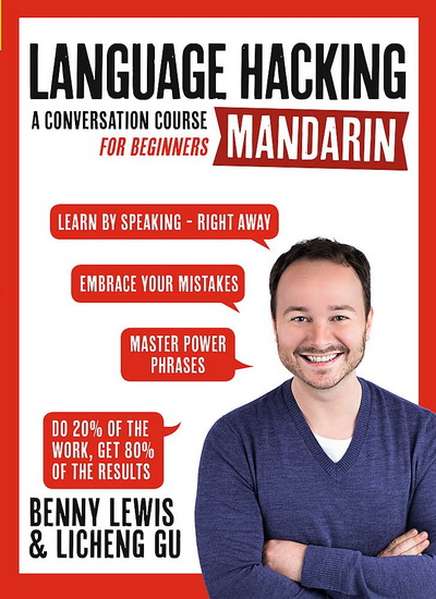 Language Hacking Mandarin - BENNY LEWIS