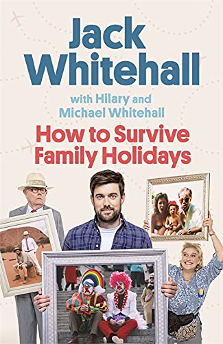 How to Survive Family Holidays - JACK WHITEHALL - MICHAEL WHITEHALL