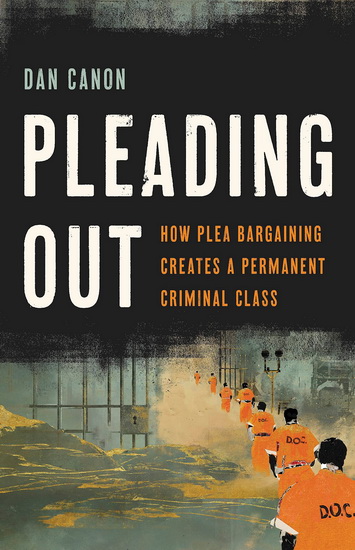 Pleading Out - DAN CANON