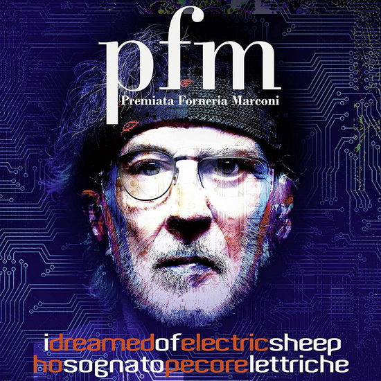 I Dreamed Of Electric Sheep (2CD Jewelcase) - PREMIATA FORNERIA MARCONI