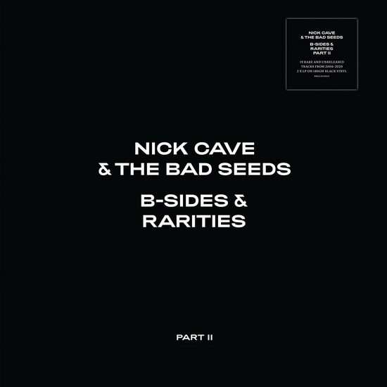 B-Sides & Rarities (Part II) (2Vinyl) - NICK CAVE & THE BAD SEEDS