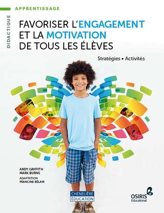 Favoriser l’engagement et la motivation de tous les élèves - ANDY GRIFFITH - MARK BURNS