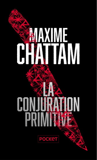 La Conjuration primitive Éd. collector - MAXIME CHATTAM