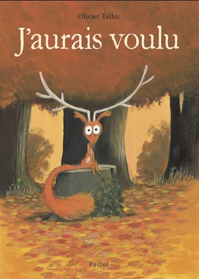 J&#39;aurais voulu - OLIVIER TALLEC