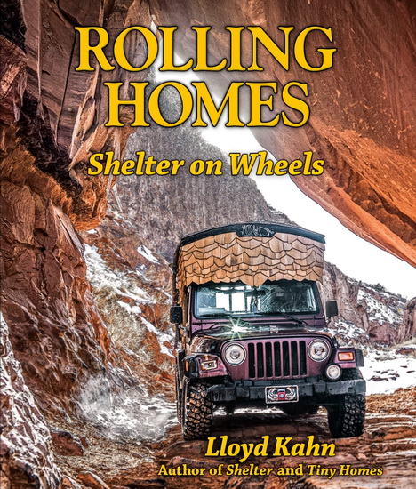 Rolling Homes - LLOYD KAHN