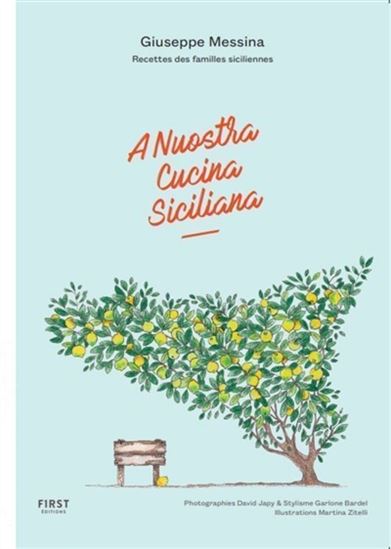 A nuostra cucina siciliana : recettes des familles siciliennes - COLLECTION