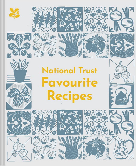 National Trust: Favourite Recipes - CLIVE GOUDERCOURT