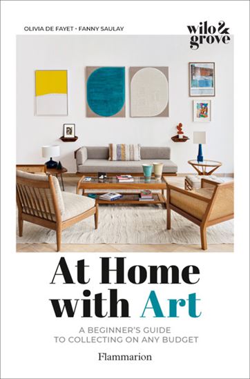 At Home with Art - OLIVIA DE FAYET & AL