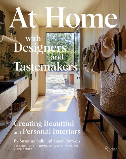 At Home with Designers and Tastemakers - SUSANNA SALK - STACEY BEWKES