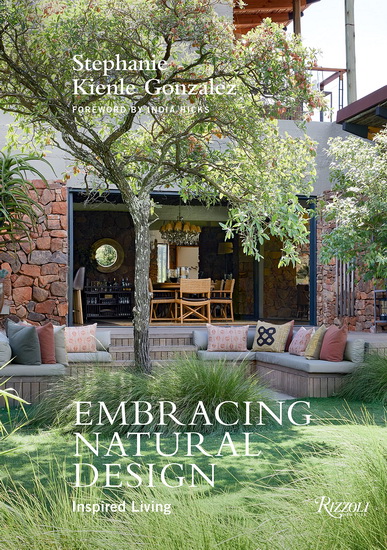 Embracing Natural Design - STEPHANIE KIENLE GONZALEZ
