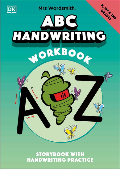 Mrs Wordsmith ABC Handwriting Workbook, Kindergarten & Grades 1-2 - COLLECTIF