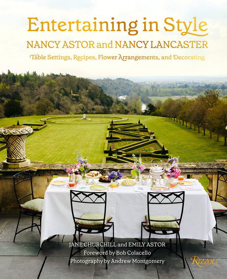 Entertaining in Style: Nancy Astor and Nancy Lancaster - COLLECTIF
