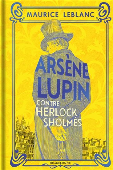 Arsène Lupin contre Herlock Sholmès - MAURICE LEBLANC