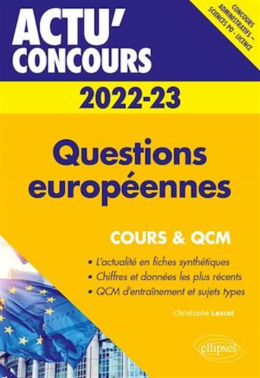 Questions européennes 2022-2023 - Cours et QCM - CHRISTOPHE LESCOT