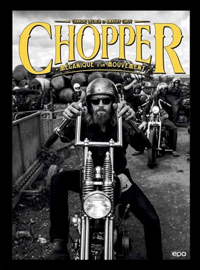 Chopper : mécanique d&#39;un mouvement - CHARLIE LECACH - AMAURY CIBOT