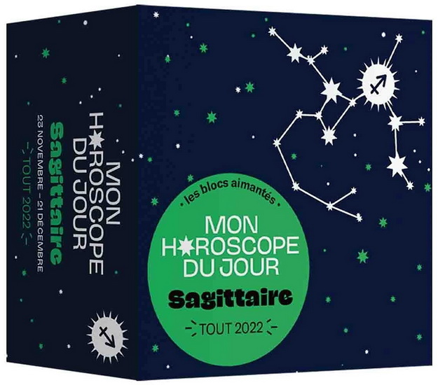Sagittaire : mon horoscope du jour : tout 2022 Cof. - FABIENNE TANTI