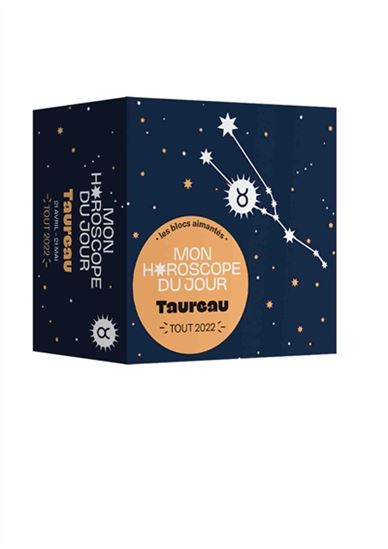 Taureau : mon horoscope du jour : tout 2022 Cof. - FABIENNE TANTI