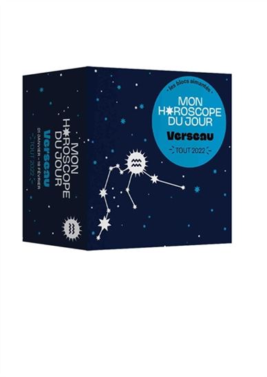 Verseau : mon horoscope du jour : tout 2022 Cof. - FABIENNE TANTI