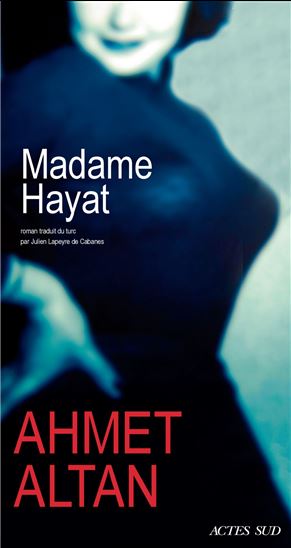Madame Hayat - AHMET ALTAN