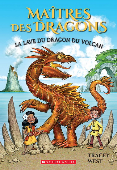 La Lave du dragon du Volcan #18 - TRACEY WEST - GRAHAM HOWELLS