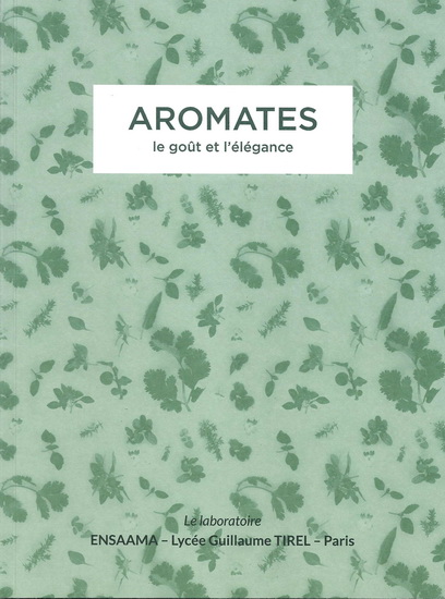 Aromates : le goût et l&#39;élégance - COLLECTIF