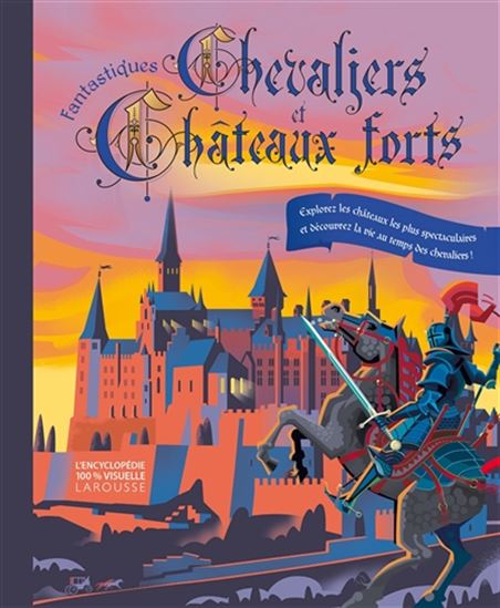 Fantastiques chevaliers et châteaux forts - COLLECTIF