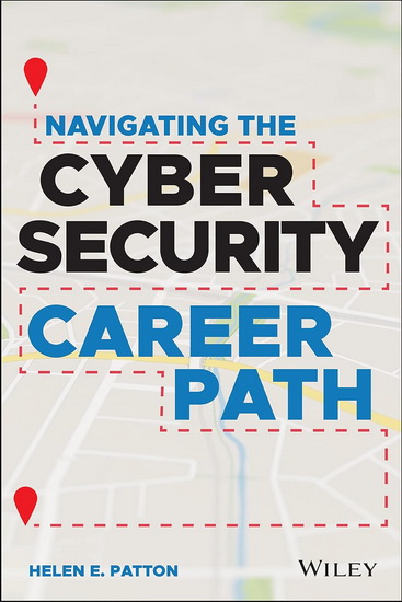 Navigating the Cybersecurity Career Path - HELEN PATTON