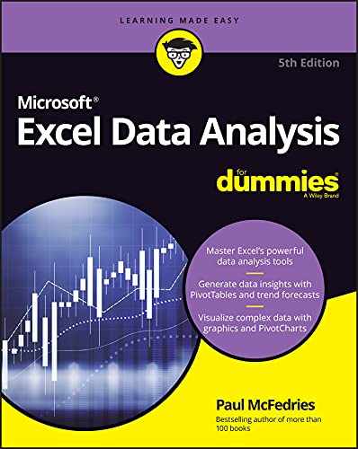 Excel Data Analysis For Dummies - PAUL MCFEDRIES
