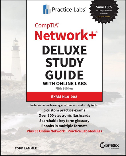 CompTIA Network+ Deluxe Study Guide with Online Labs - TODD LAMMLE