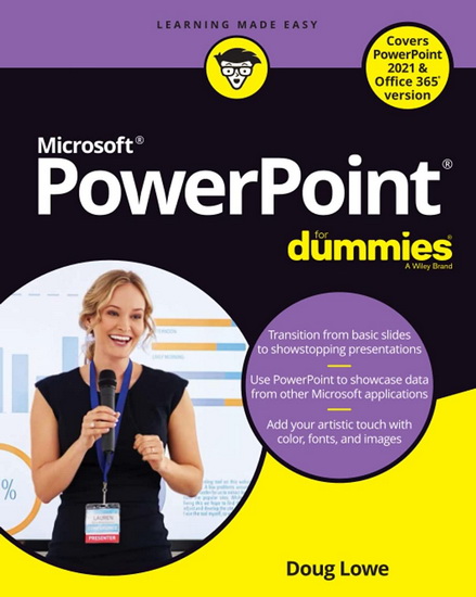 PowerPoint For Dummies, Office 2021 Edition - DOUG LOWE