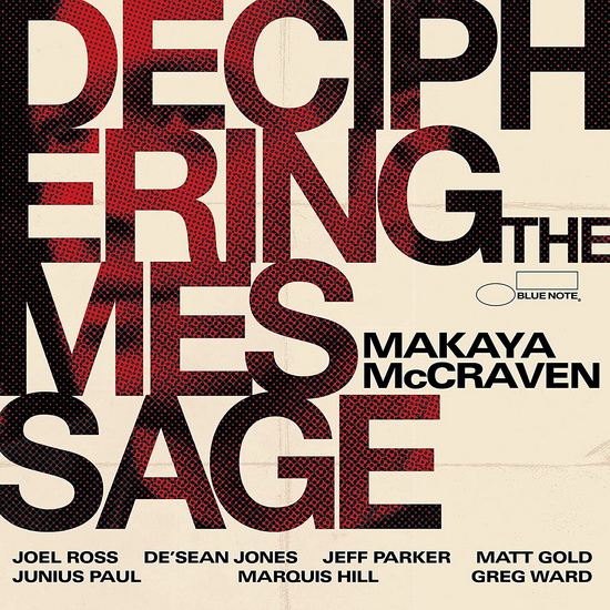Deciphering The Message (Vinyle) - MAKAYA MCCRAVEN