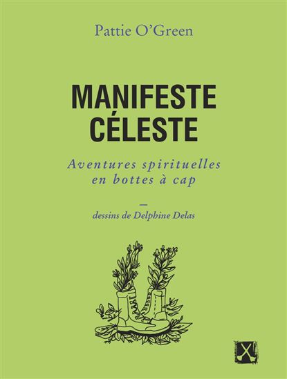 Manifeste céleste - PATTIE O'GREEN