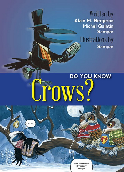 Do You Know Crows? - ALAIN M BERGERON & AL