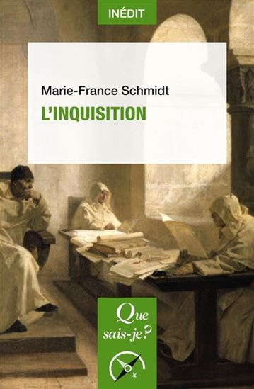 L'Inquisition - MARIE-FRANCE SCHMIDT