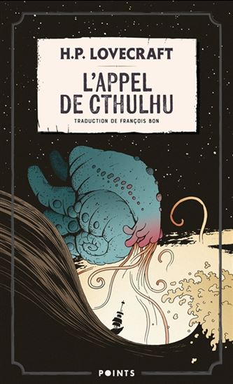 L'Appel de Cthulhu N. éd. - H P LOVECRAFT
