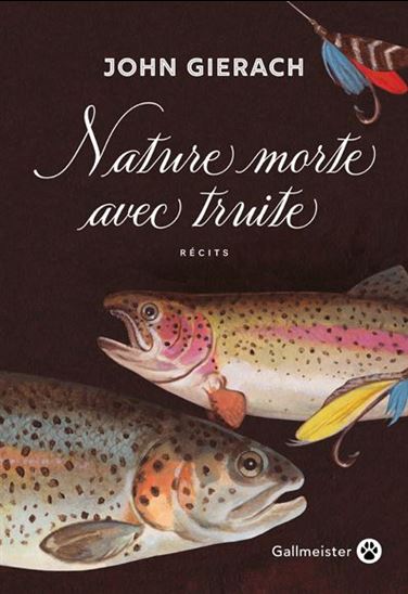 Nature morte avec truite - JOHN GIERACH