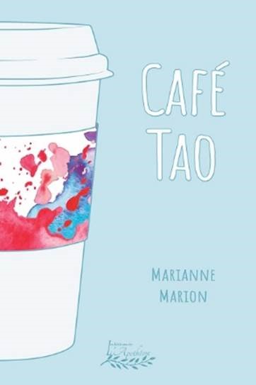 Café Tao - MARIANNE MARION