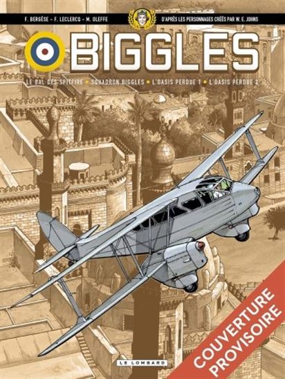 Biggles T.02 L'intégrale - BERNARD ASSO & AL