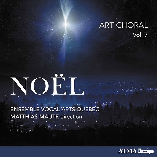 Art Choral, Vol. 7: Noël - COMPILATION CLASSIQUE