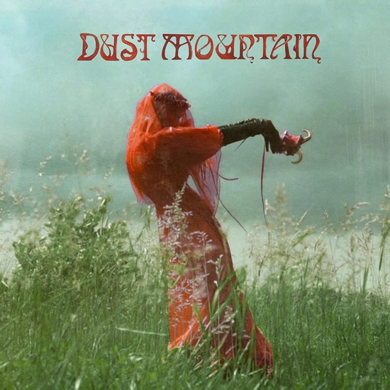Hymns For Wilderness - DUST MOUNTAIN
