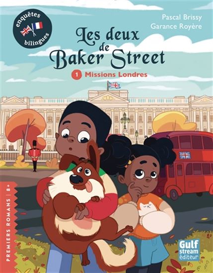 Les Deux de Baker Street #01 Missions Londres - PASCAL BRISSY