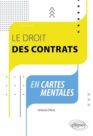 Le droit des contrats en cartes mentales - ANTONIN PITRAS