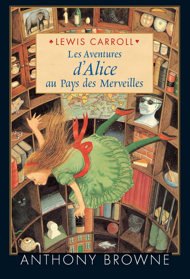 Les Aventures d&#39;Alice au pays des merveilles N. éd. - LEWIS CARROLL - ANTHONY BROWNE
