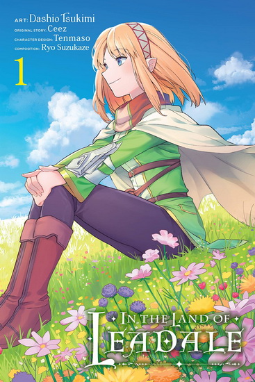 In the Land of Leadale, Vol. 1 (manga) by Tsukimi, Dashio