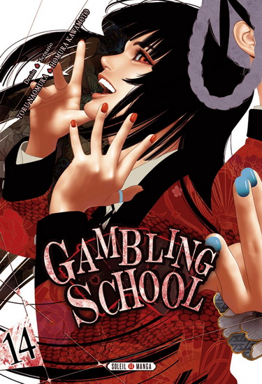 Gambling school #14 - HOMURA KAWAMOTO - TORU NAOMURA