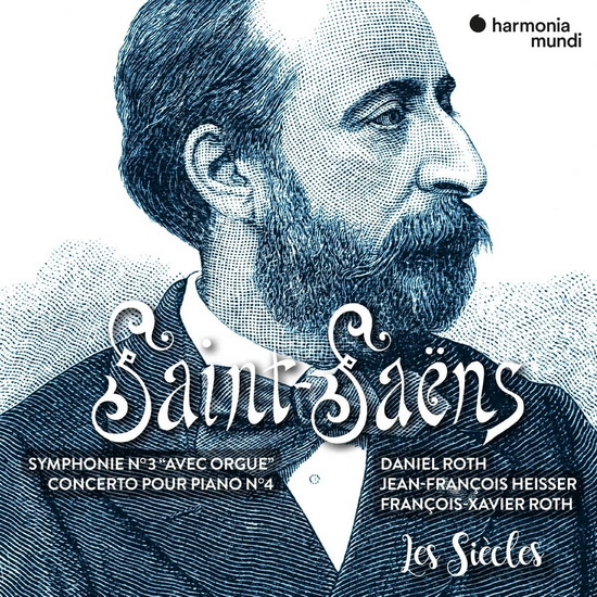 Saint Saens: Symphony No. 3 & Piano Concerto No. 4 - SAINT SAENS