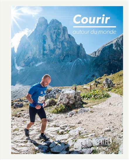 Courir autour du monde - COLLECTIF